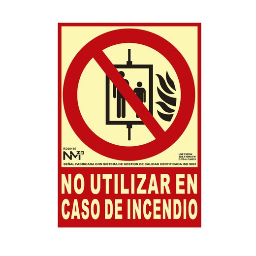 Placa de Extinção "Não utilizar em caso de incêndio" Classe B (Pvc 0,7mm) 21x30cm