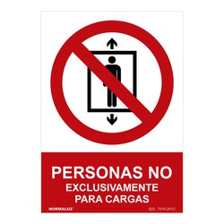 Señal prohibido "personas no, exclusivamente para cargas" (pvc 0.7mm) 30x40cm