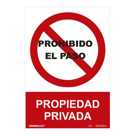 Señal prohibido "prohibido el paso propiedad privada" (pvc 0.7mm) 30x40cm