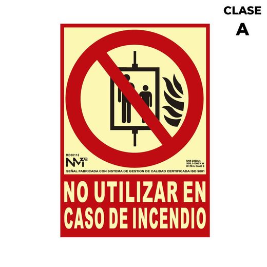 Placa de Extinção "Não utilizar em caso de incêndio" Classe A (Pvc 1mm) 21x30cm