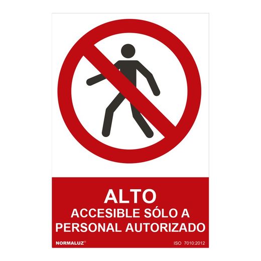 Señal Prohibido "Alto Accesible Sólo A Personal Autorizado" (Pvc 0.7mm) 30x40cm